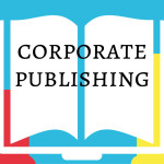 Corporate Publishing Interview